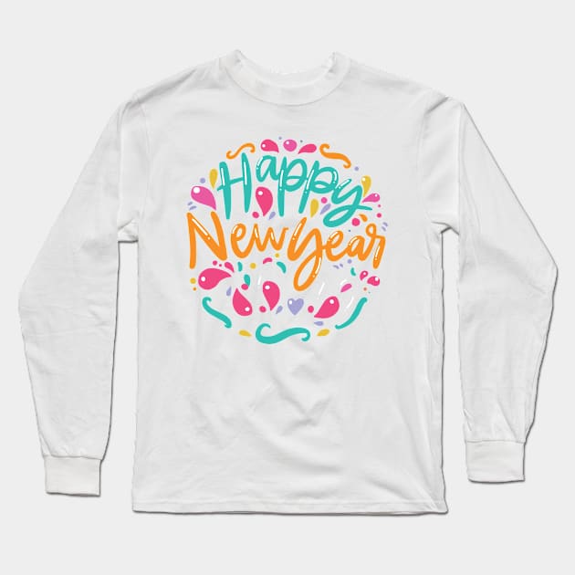 Happy New Year No Date Long Sleeve T-Shirt by letnothingstopyou